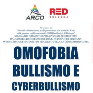 Omofobia e cyberbullismo, se ne parla il prossimo 14 giugno a Bologna